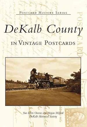 Imagen del vendedor de DeKalb County In Vintage Postcards a la venta por GreatBookPrices