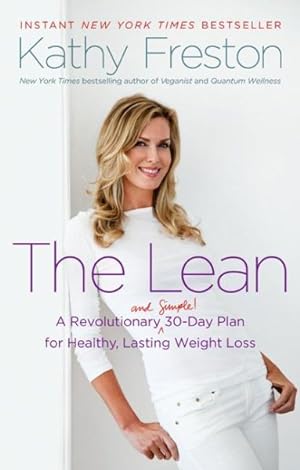 Bild des Verkufers fr Lean : A Revolutionary (And Simple!) 30-Day Plan for Healthy, Lasting Weight Loss zum Verkauf von GreatBookPrices