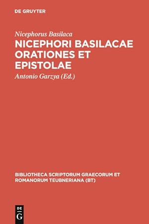Seller image for Nicephori Basilacae Orationes Et Epistolae -Language: Latin for sale by GreatBookPrices