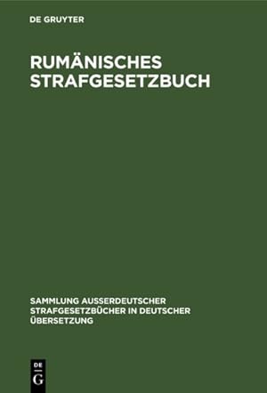 Seller image for Rumnisches Strafgesetzbuch : Amtlicher Text Mit Den Abnderungen Bis Zum 1.12.1960 -Language: german for sale by GreatBookPrices