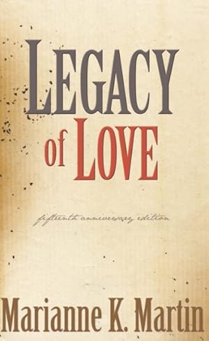 Seller image for Legacy of Love for sale by GreatBookPrices