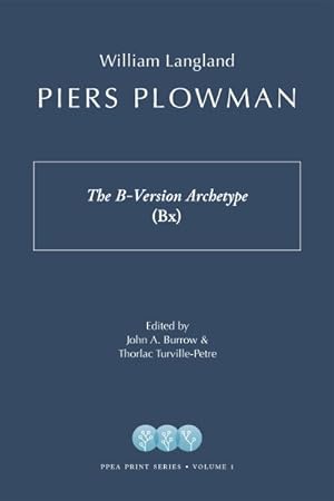 Image du vendeur pour Piers Plowman : The B-version Archetype - Bx mis en vente par GreatBookPrices