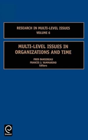 Immagine del venditore per Multi-Level Issues in Organizations and Time venduto da GreatBookPrices