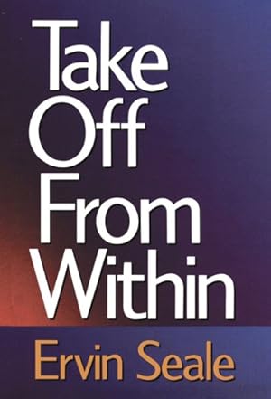 Immagine del venditore per Take Off from Within venduto da GreatBookPrices