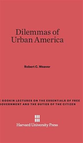 Immagine del venditore per Dilemmas of Urban America venduto da GreatBookPrices