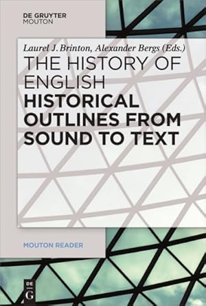 Image du vendeur pour Historical Outlines from Sound to Text mis en vente par GreatBookPrices