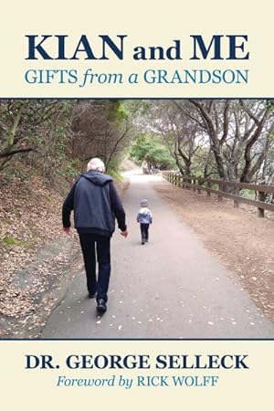 Immagine del venditore per Kian and Me : Gifts from a Grandson venduto da GreatBookPrices