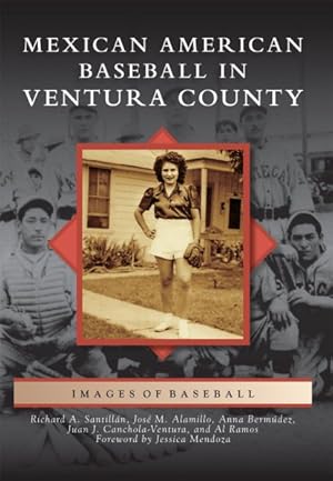 Immagine del venditore per Mexican American Baseball in Ventura County venduto da GreatBookPrices