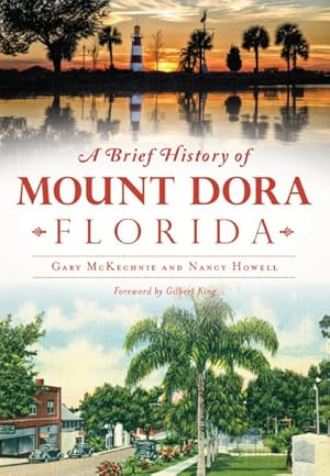 Seller image for Brief History of Mount Dora Florida for sale by GreatBookPrices