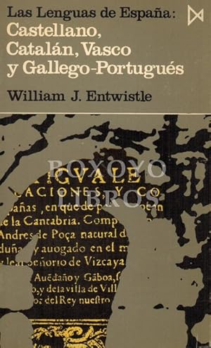 Las lenguas de España: Castellano, Catalán, Vasco y Gallego-Portugués