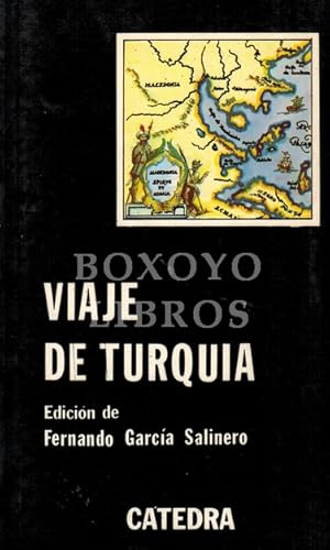 Viaje de Turquía (La odisea de Pedro de Urdemalas). Edición de Fernando García Salinero