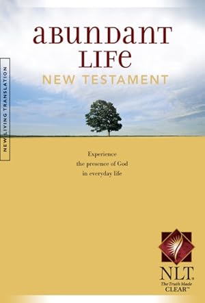 Seller image for Abundant Life Bible : New Living Translation/New Testament for sale by GreatBookPrices