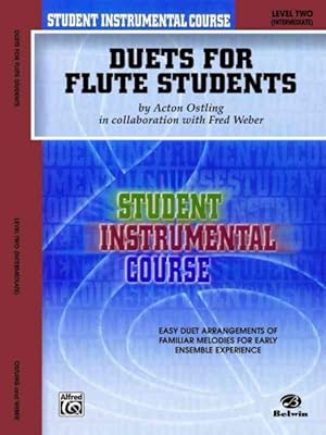 Seller image for Duets for Flute Students : Level 2 Intermediate for sale by GreatBookPrices