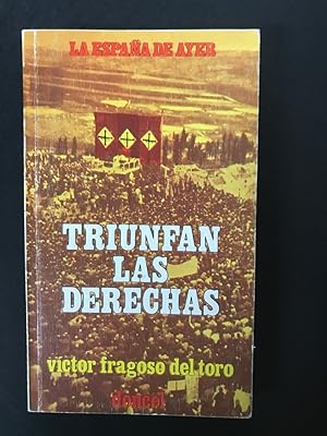 Bild des Verkufers fr Triunfan las derechas (marzo 1933-septiembre 1934) zum Verkauf von Vrtigo Libros