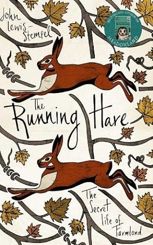 Imagen del vendedor de The Running Hare: The Secret Life of Farmland a la venta por WeBuyBooks