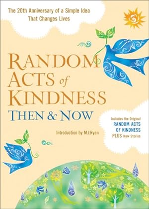 Image du vendeur pour Random Acts of Kindness : Then & Now mis en vente par GreatBookPrices