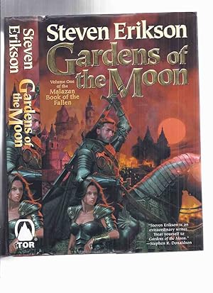 Imagen del vendedor de Gardens of the Moon: BOOK 1 of the Tales of the Malazan Book of the Fallen -by Steven Erikson ( Volume One ) (includes a Glossary for Titles & Groups; Peoples (human & non-human); Ascendants; The World of Sorcery; Place Names; Darujhistan & Environs ) a la venta por Leonard Shoup