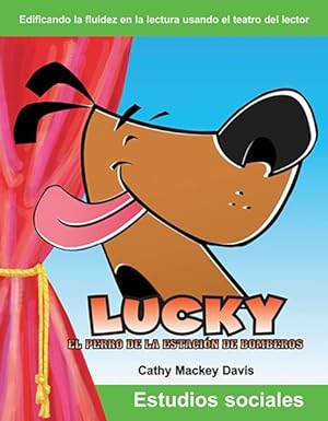 Bild des Verkufers fr Lucky el perro de la estaction de bomberos / Lucky the Firehouse Dog -Language: Spanish zum Verkauf von GreatBookPrices