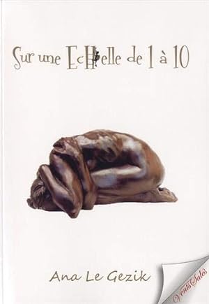 Image du vendeur pour Sur une chelle de 1 a 10 mis en vente par Libros Tobal