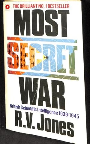 Bild des Verkufers fr Most Secret War. British Scientific Intelligence 1939-1945 zum Verkauf von WeBuyBooks 2