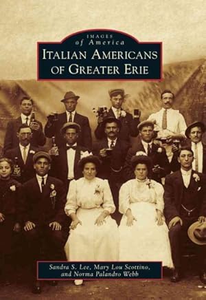 Image du vendeur pour Italian Americans of Greater Erie mis en vente par GreatBookPrices