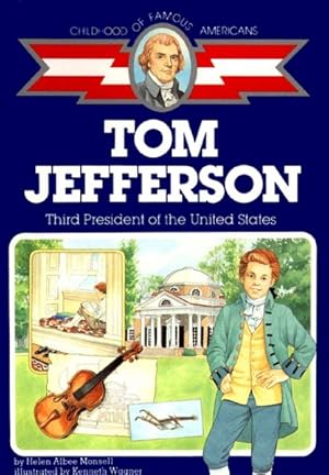 Imagen del vendedor de Tomas Jefferson : Third President of the United States a la venta por GreatBookPrices