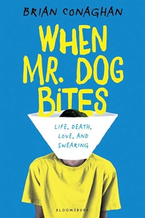 Imagen del vendedor de When Mr. Dog Bites a la venta por GreatBookPrices