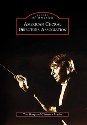 Seller image for American Choral Directors Association for sale by GreatBookPrices