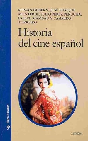 Image du vendeur pour Historia del cine espanol/ History of the Spanish Cinema -Language: Spanish mis en vente par GreatBookPrices