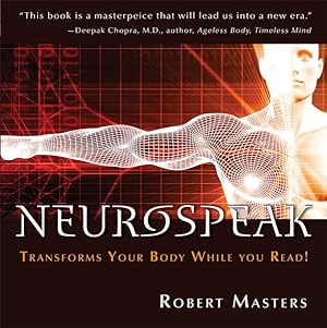 Immagine del venditore per Neurospeak : Transforms Your Body, While You Read! venduto da GreatBookPrices