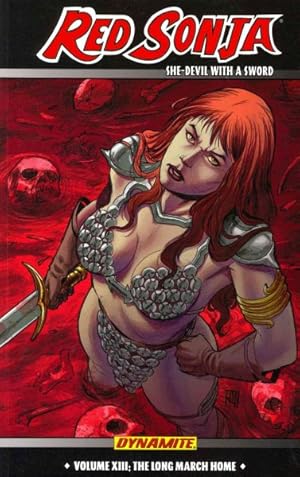 Bild des Verkufers fr Red Sonja, She-Devil With a Sword 13 : The Long March Home zum Verkauf von GreatBookPrices