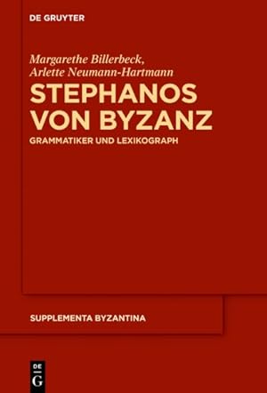 Imagen del vendedor de Stephanos von Byzanz : Grammatiker und Lexikograph -Language: german a la venta por GreatBookPrices