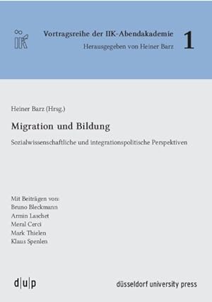 Seller image for Migration Und Bildung : Sozialwissenschaftliche Und Integrationspolitische Perspektiven -Language: German for sale by GreatBookPrices