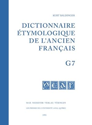 Seller image for Kurt Baldinger : Dictionnaire tymologique De L?ancien Franais: Buchstabe G -Language: French for sale by GreatBookPrices