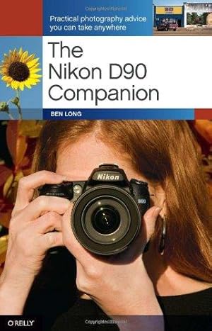 Seller image for The Nikon D90 Companion for sale by WeBuyBooks