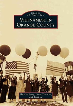 Image du vendeur pour Vietnamese in Orange County mis en vente par GreatBookPrices