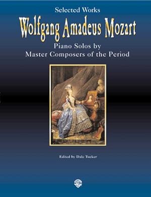Bild des Verkufers fr Mozart Selected Works zum Verkauf von GreatBookPrices