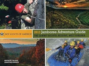 Image du vendeur pour 2013 Jamboree Adventure Guide : The Summit Bechtel Reserve, West Virginia mis en vente par GreatBookPrices