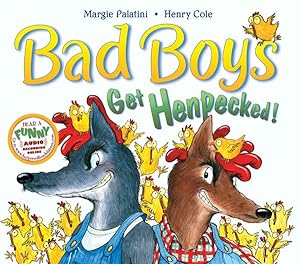 Seller image for Bad Boys Get Henpecked! for sale by GreatBookPrices