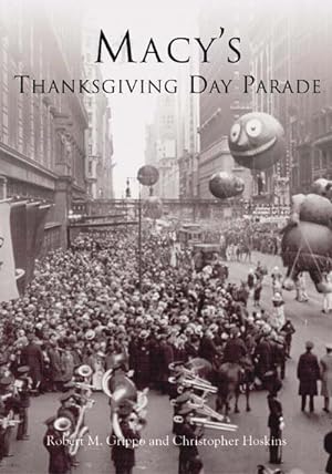Seller image for Macy's Thanksgiving Day Parade for sale by GreatBookPrices