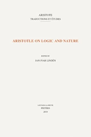 Seller image for Aristotle on Logic and Nature for sale by GreatBookPrices