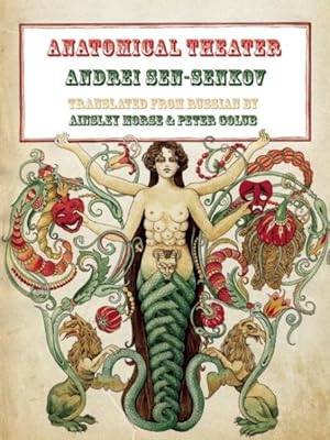 Seller image for Anatomical Theater : Selected Poems of Andrei Sen-senkov for sale by GreatBookPrices