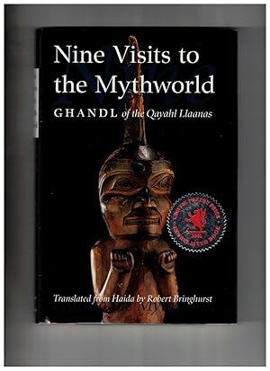 Nine Visits to the Mythworld Ghandl of the Qayahl Llaanas