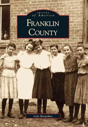 Bild des Verkufers fr Franklin County zum Verkauf von GreatBookPrices
