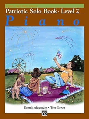 Seller image for Piano : Patriotic Solo Book: Level 2 for sale by GreatBookPrices