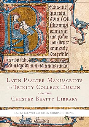Immagine del venditore per Latin Psalter Manuscripts in Trinity College Dublin and the Chester Beatty Library venduto da WeBuyBooks