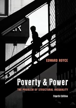 Seller image for Poverty and Power : The Problem of Structural Inequality for sale by GreatBookPrices