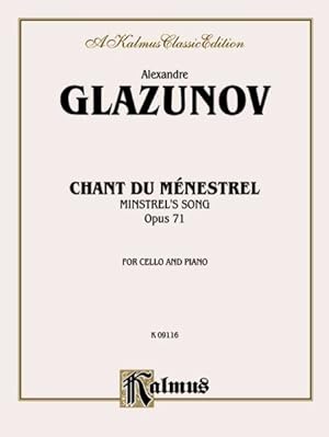 Seller image for Chant du Menstrel, Opus 71 : Minstrels Song, Kalmus Edition for sale by GreatBookPrices