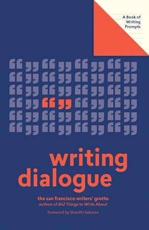 Seller image for Writing Dialogue : A Book of Writing Prompts for sale by GreatBookPrices