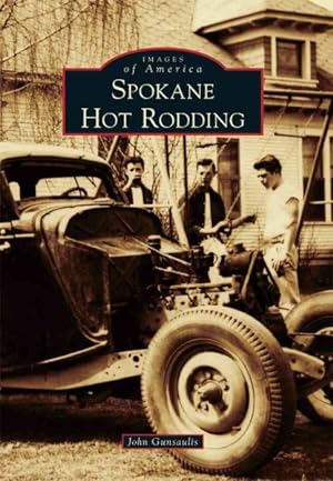 Immagine del venditore per Spokane Hot Rodding venduto da GreatBookPrices